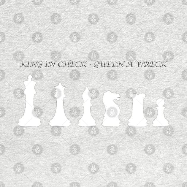 Chess Slogan - King in Check 2 by The Black Panther